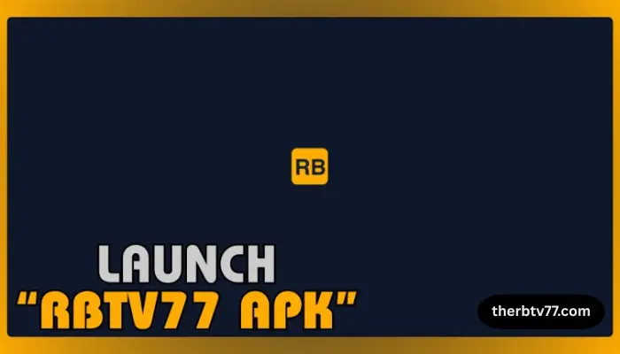 RBTV77 for PC - Launch RBTV77